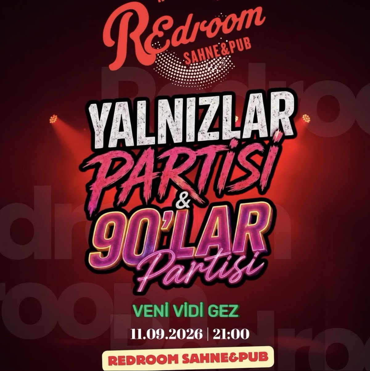 Yalnızlar Partisi & 90’lar