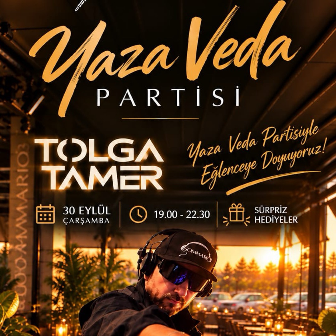 Sommario: Yaza Veda Partisi (DJ Tolga Tamer)